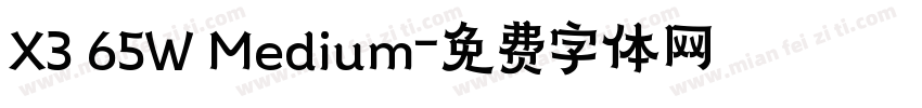 X3 65W Medium字体转换